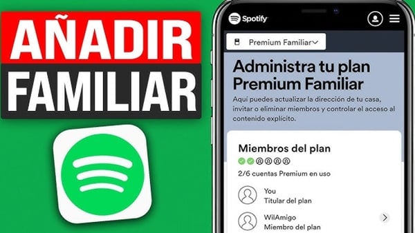 Spotify Agregar Miembros Familia